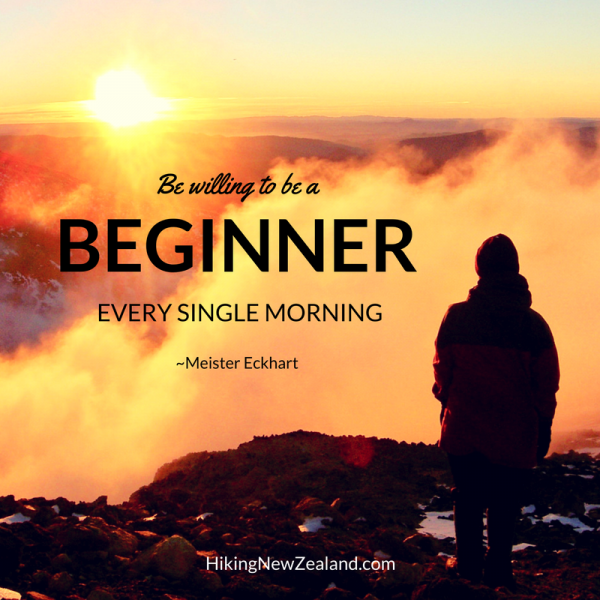 Be willing to be beginner 