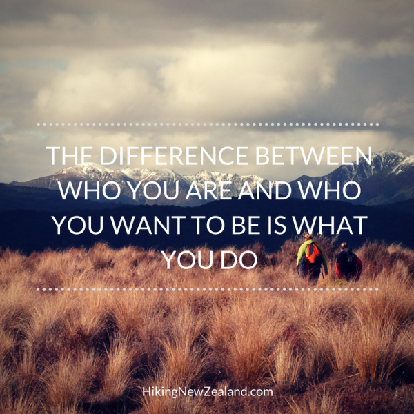 The difference between who you are and who you want to be 